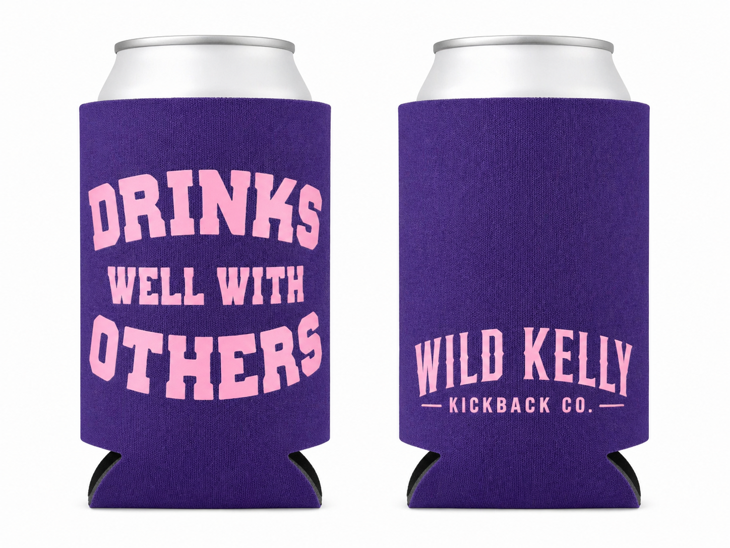 Drinks Well With Others Koozie