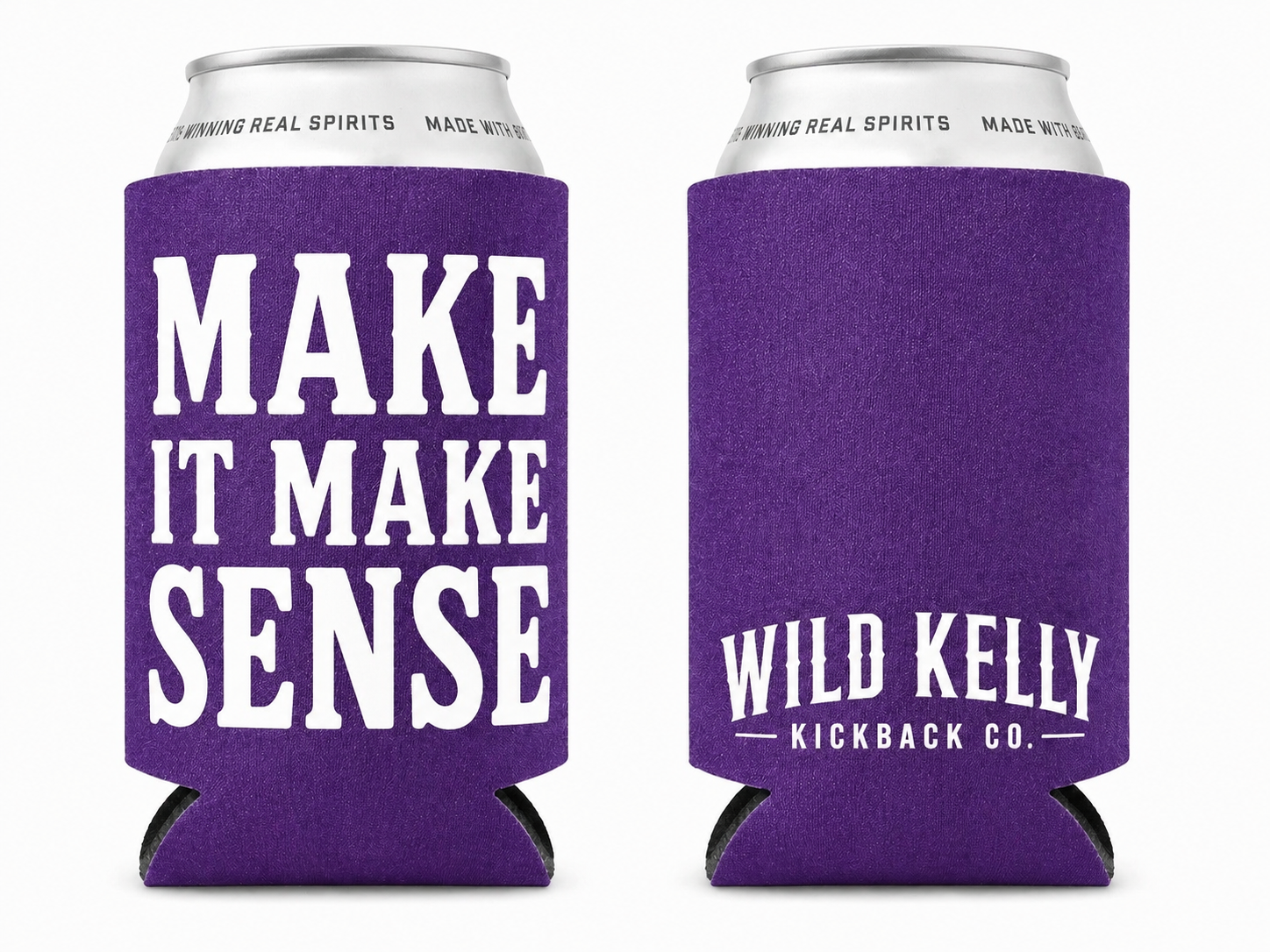 Make It Make Sense Koozie