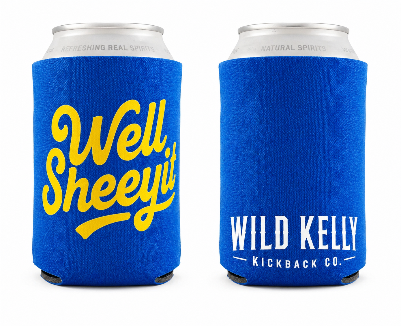 Well Sheeyit Koozie